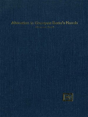 cover image of Alienation in Giuseppe Berto's Novels